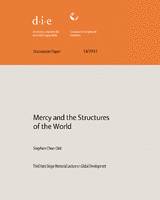 Mercy and the structures of the world: Third Hans Singer Memorial Lecture
