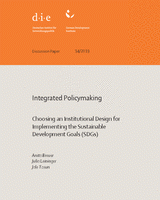 Integrated policymaking: choosing an institutional design for implementing the Sustainable Development Goals (SDGs)