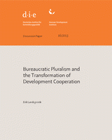 Bureaucratic pluralism and the transformation of development cooperation