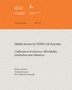 Global access to COVID-19 vaccines: challenges in production, affordability, distribution and utilisation