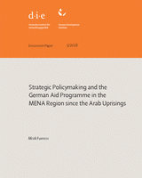 Strategic policymaking and the German aid programme in the MENA region since the Arab uprisings