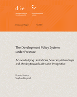 The development policy system under pressure: acknowledging limitations, sourcing advantages and moving towards a broader perspective