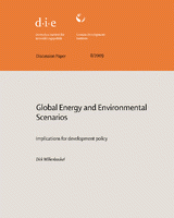 Global energy and environmental scenarios: implications for development policy Global energy and environmental scenarios: implications for development policy