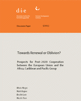 Towards renewal or oblivion? Prospects for post–2020 cooperation between the European Union and the Africa, Caribbean and Pacific Group