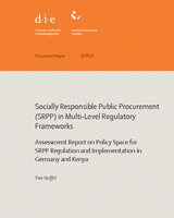 Socially responsible public procurement (SRPP) in multi-level regulatory frameworks: assessment report on policy space for SRPP regulation and implementation in Germany and Kenya