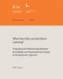 What have we learned about learning? Unpacking the relationship between knowledge and organisational change in development agencies