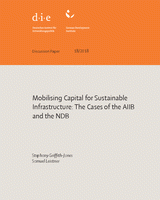 Mobilising capital for sustainable infrastructure: the cases of AIIB and NDB
