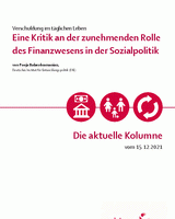 Eine Kritik an der zunehmenden Rolle des Finanzwesens in der Sozialpolitik
