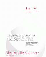 Die „2030 Agenda für nachhaltige Entwicklung“ braucht einen kohärenten Fokus auf Governance und Frieden