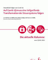 Auf Covid-19 muss eine tiefgreifende Transformation der Steuersysteme folgen
