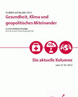 Gesundheit, Klima und geopolitisches Miteinander