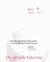 Entwicklungspolitische Wirksamkeit – neue Dringlichkeit für alte Themen