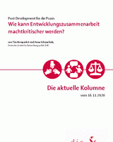 Wie kann Entwicklungszusammenarbeit machtkritischer werden?