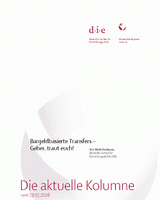 Geber, traut euch! Bargeldbasierte Transfers als Chance für mehr Selbstbestimmung und Effizienz in der Not- und Übergangshilfe