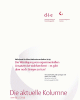 Die Würdigung von experimentellen Ansätzen ist wohlverdient – es gibt aber noch Einiges zu tun!