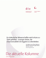 Ein italienischer Wissenschaftler wird in Kairo zu Tode gefoltert – trauriger Anlass, die Zusammenarbeit mit Ägypten zu überdenken