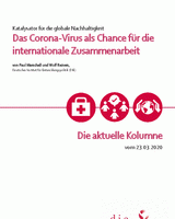 Das Corona-Virus als Chance für die internationale Zusammenarbeit