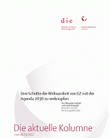 Drei Schritte die Wirksamkeit von Entwicklungszusammenarbeit mit der Agenda 2030 zu verknüpfen