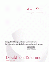 Kriege, Flüchtlinge und eine „Systemkrise“: Die internationale Nothilfe muss reformiert werden