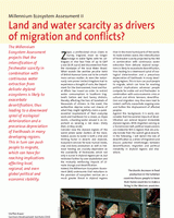Land and water scarcity as drivers of migration and conflicts?