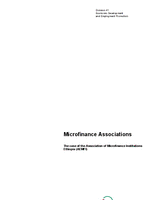 Microfinance associations: the case of the Association of Ethiopian Microfinance Institutions (AEMFI) Microfinance associations: the case of the Association of Ethiopian Microfinance Institutions (AEMFI)