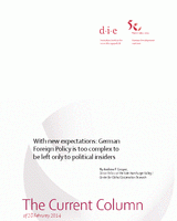 With new expectations: German Foreign Policy is too complex to be left only to political insiders