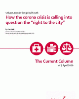 How the corona crisis is calling into question the “right to the city”