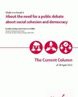 About the need for a public debate about social cohesion and democracy