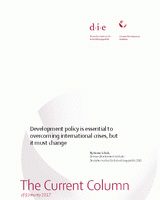 Development policy is essential to overcoming international crises, but it must change