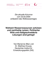 Weltweit Wasserressourcen schützen und nachhaltig nutzen: politischer Wille und maßgeschneiderte Lösungen sind gefragt!