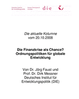 Die Finanzkrise als Chance? Ordnungspolitiken für globale Entwicklung