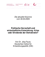 Politische Herrschaft und wirtschaftliche Entwicklung: Krise oder Dividende der Demokratie?