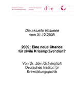 2009: eine neue Chance für zivile Krisenprävention?
