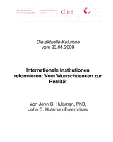Internationale Institutionen reformieren: Vom Wunschdenken zur Realität