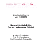 Nachhaltigkeit die Dritte: eine sehr unbequeme Wahrheit