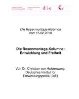 Die Rosenmontags-Kolumne: Entwicklung und Freiheit