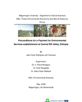 Preconditions for the establishment of a payment for Environmental services in the Central Rift Valley, Ethiopia Preconditions for the establishment of a payment for Environmental services in the Central Rift Valley, Ethiopia