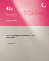 Crisis potentials and crisis prevention in Central Asia. Entry points for German development cooperation Crisis potentials and crisis prevention in Central Asia. Entry points for German development cooperation