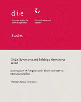 Global governance and building a harmonious world: a comparison of European and Chinese concepts for international affairs