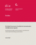 Die Global Governance-Qualität der internationalen Aid Effectiveness Agenda: eine theoretische Analyse und Bewertung der Systemreform der internationalen Entwicklungszusammenarbeit