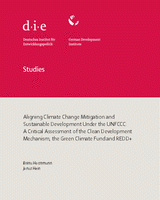 Aligning climate change mitigation and sustainable development under the UNFCCC: a critical assessment of the Clean Development Mechanism, the Green Climate Fund and REDD+