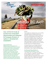 Whiter EC aid? How will the EU Code of the Conduct be conducted? Opportunities and obstacles for European Division of Labour in development cooperation Whiter EC aid? How will the EU Code of the Conduct be conducted? Opportunities and obstacles for European Division of Labour in development cooperation