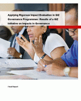 Applying rigorous impact evaluation in GIZ governance programmes: results of a GIZ initiative on impacts in governance