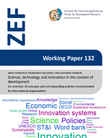 Science, technology and innovation in the context of development. An overview of concepts and corresponding policies recommended by international organisations Science, technology and innovation in the context of development. An overview of concepts and corresponding policies recommended by international organisations